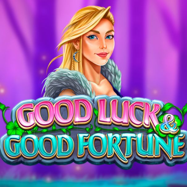 Good Luck & Good Fortune