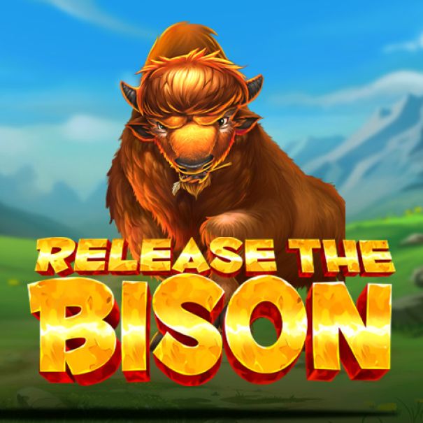 Release the Bison