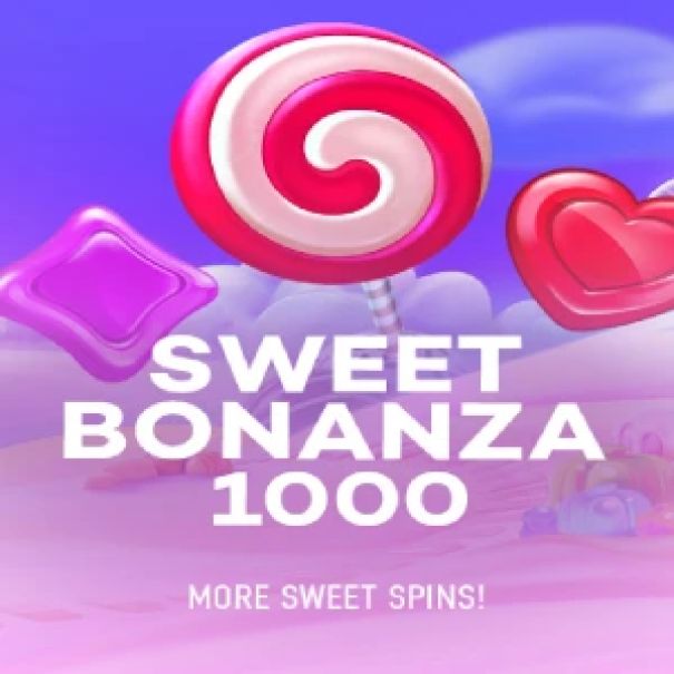 Sweet Bonanza 1000