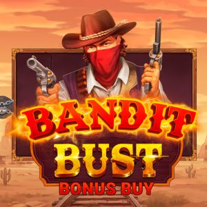 Bandit Bust Bonus Buy