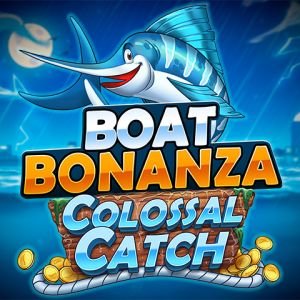 Boat Bonanza Colossal Catch