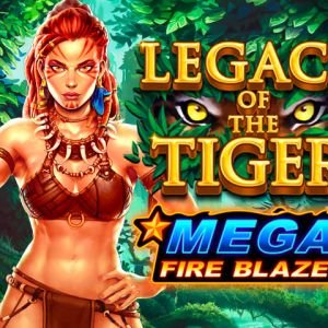 Mega Fire Blaze Jackpots Legacy of the Tiger