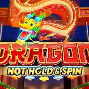 Dragon Hot Hold & Spin